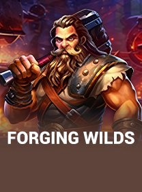 Forging Wilds Slot: Info Provider, RTP, dan Max Win